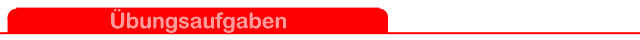 �bungsaufgaben